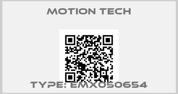Motion Tech- Type: EMX050654