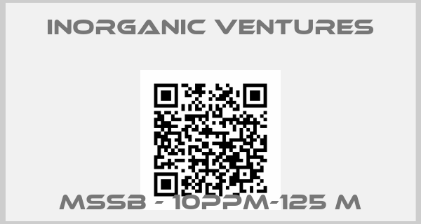 Inorganic Ventures-MSSB - 10PPM-125 m