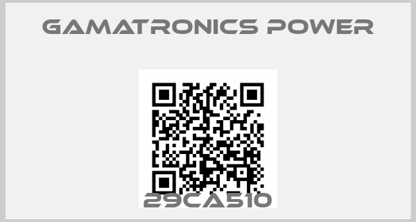 GAMATRONICS POWER-29CA510