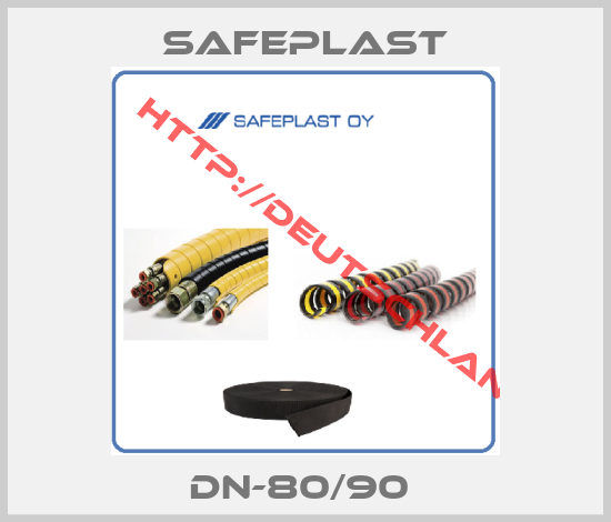 SAFEPLAST-DN-80/90 