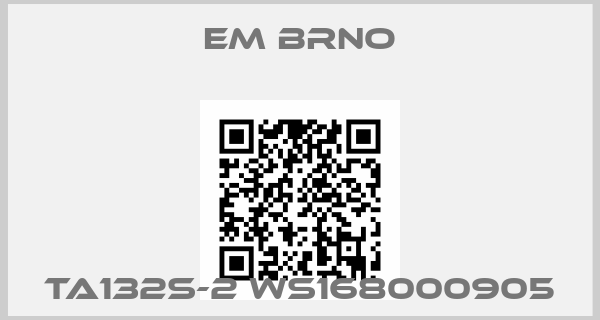 EM Brno-TA132S-2 WS168000905