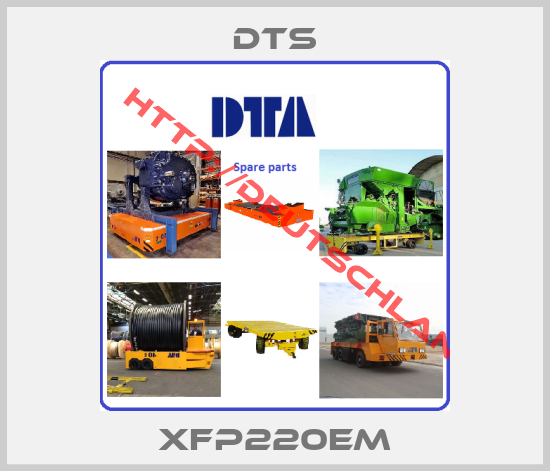 DTS-XFP220EM