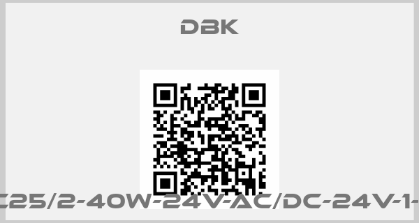 DBK-C25/2-40W-24V-AC/DC-24V-1-1