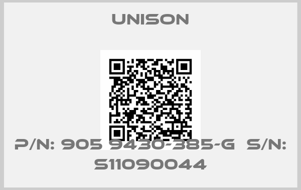 UNISON-P/N: 905 9430-385-G  S/N: S11090044