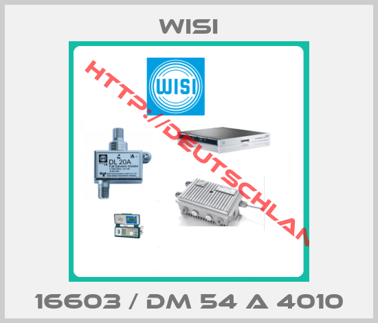 Wisi-16603 / DM 54 A 4010