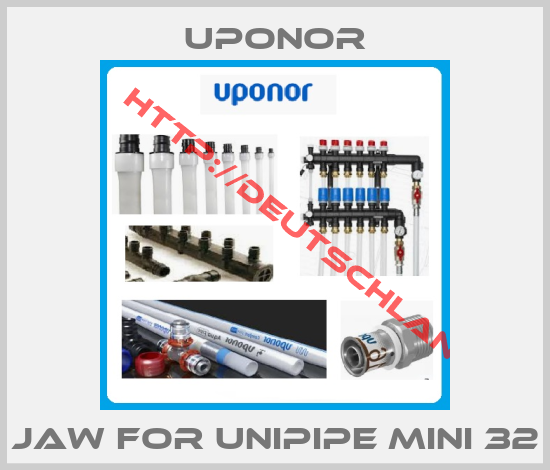 Uponor-Jaw for Unipipe Mini 32