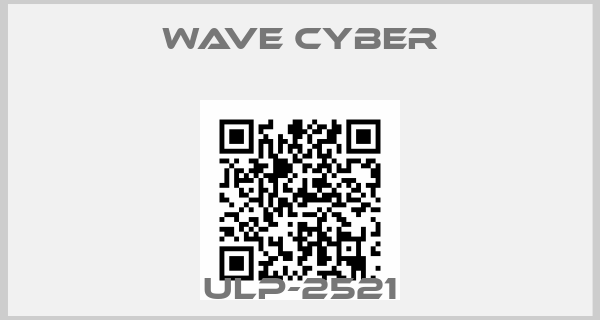 Wave Cyber-ULP-2521