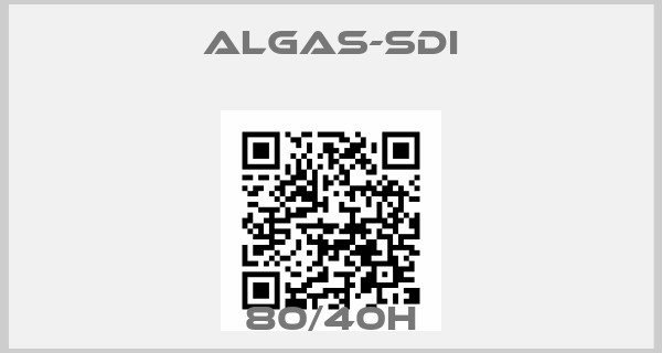 ALGAS-SDI-80/40h