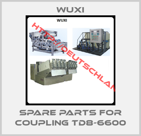 WUXI-Spare parts for Coupling TD8-6600