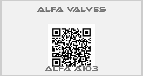 Alfa Valves-Alfa A103