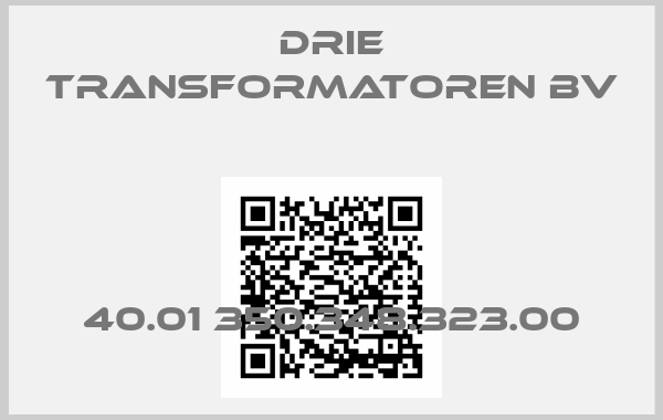 DRIE Transformatoren BV-40.01 350.348.323.00