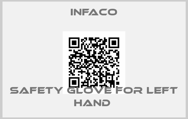 INFACO-safety glove for left hand 