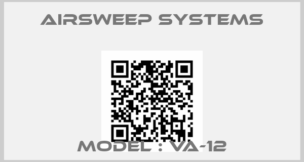 Airsweep Systems-Model : VA-12
