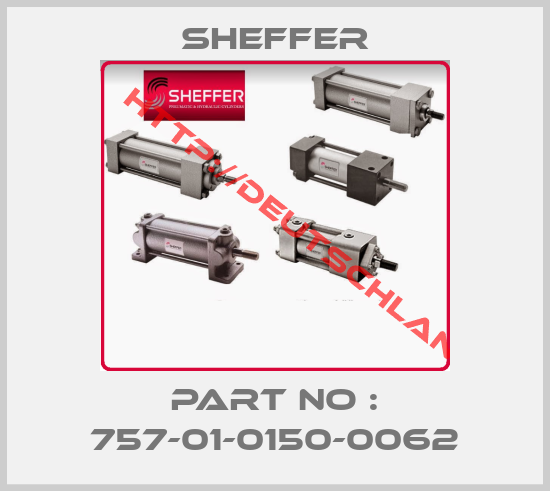 Sheffer-Part No : 757-01-0150-0062