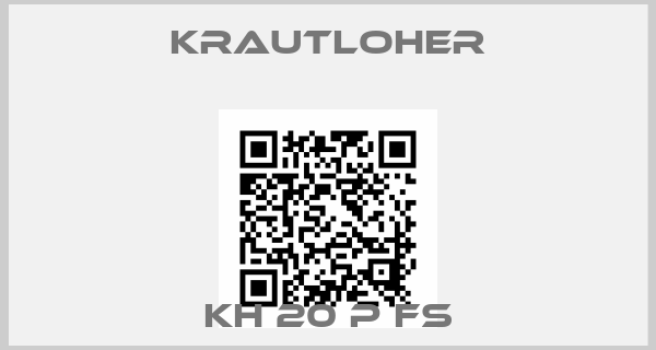 Krautloher-KH 20 P FS