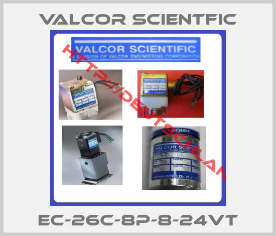 VALCOR SCIENTFIC-EC-26C-8P-8-24VT