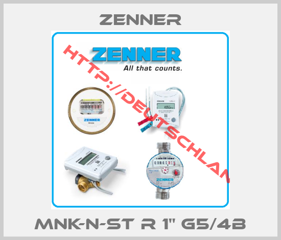 Zenner-MNK-N-ST R 1" G5/4B