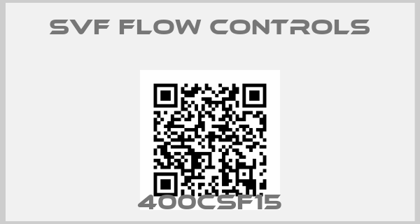 svf flow controls-400CSF15