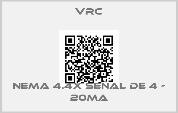 VRC-NEMA 4.4X SEÑAL DE 4 - 20MA