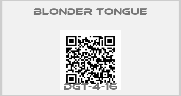 BLONDER TONGUE-DGT-4-16