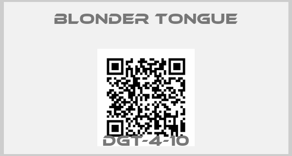 BLONDER TONGUE-DGT-4-10