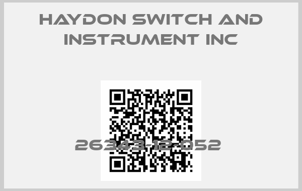 HAYDON SWITCH AND INSTRUMENT INC-26343-12-052 