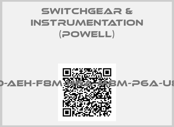 SWITCHGEAR & INSTRUMENTATION (Powell)-F35-UOO-AEH-F8M-H6A-M8M-P6A-U8M-W6A
