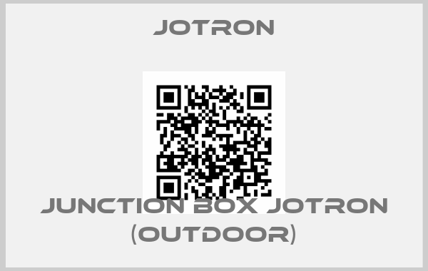 JOTRON-JUNCTION BOX JOTRON (OUTDOOR)
