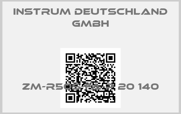 Instrum Deutschland Gmbh-ZM-R50S-FA-P 20 140