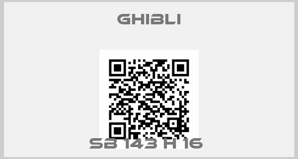 Ghibli-SB 143 H 16 