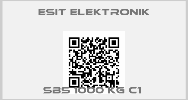 ESIT ELEKTRONIK-SBS 1000 KG C1 
