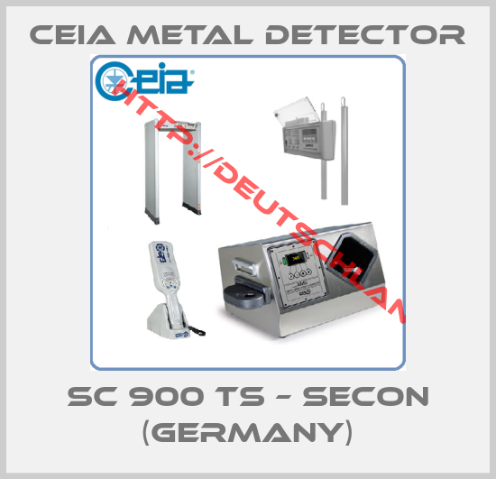 CEIA METAL DETECTOR-SC 900 TS – SECON (GERMANY)