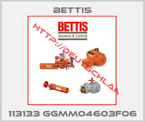 Bettis-113133 GGMM04603F06