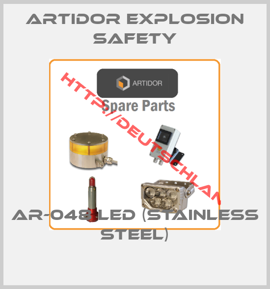 Artidor Explosion Safety-AR-048 LED (stainless steel)