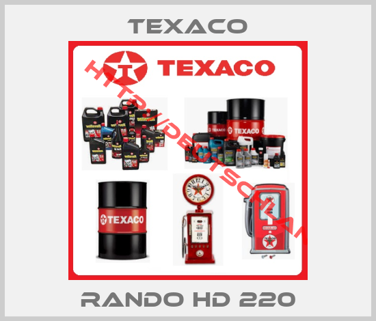 TEXACO-RANDO HD 220