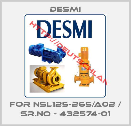 DESMI-for NSL125-265/A02 / Sr.no - 432574-01