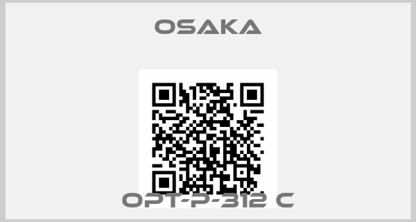 OSAKA-OPT-P-312 C