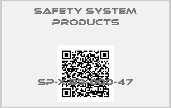 Safety System Products-SP-X-89-000-47