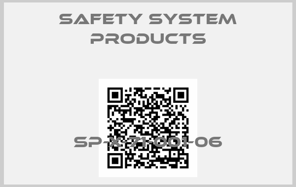 Safety System Products-SP-X-71-001-06