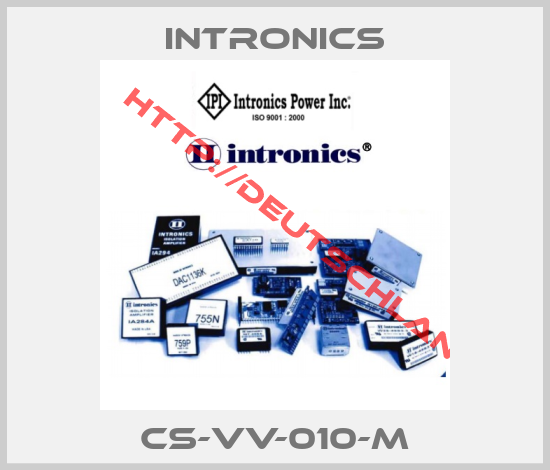 Intronics- CS-VV-010-M