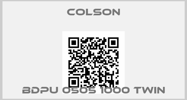 Colson-BDPU 0505 1000 TWIN
