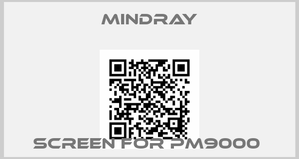 Mindray-Screen for PM9000 