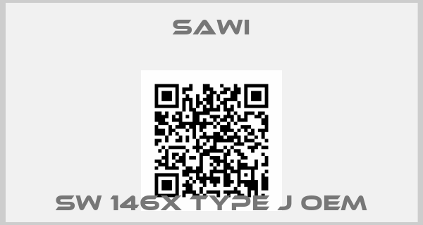 sawi-SW 146x Type J OEM