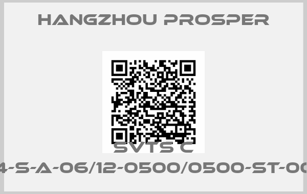 Hangzhou Prosper-SVTS C 04-S-A-06/12-0500/0500-ST-000