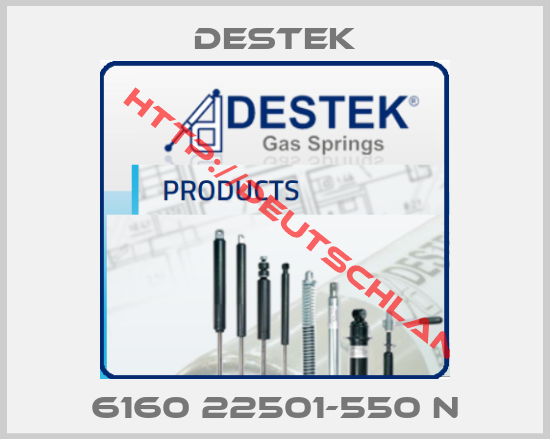 DESTEK-6160 22501-550 N