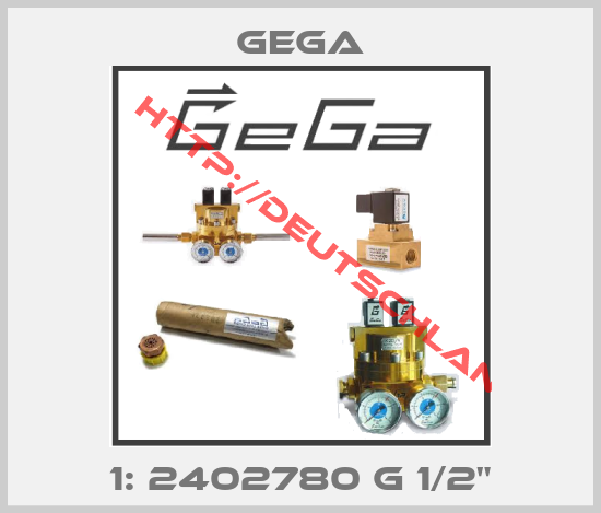 GEGA-1: 2402780 G 1/2"