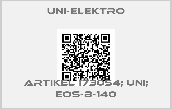 UNI-Elektro-Artikel 173054; UNI; EOS-B-140
