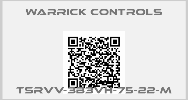 Warrick Controls-TSRVV-3B3VH-75-22-M