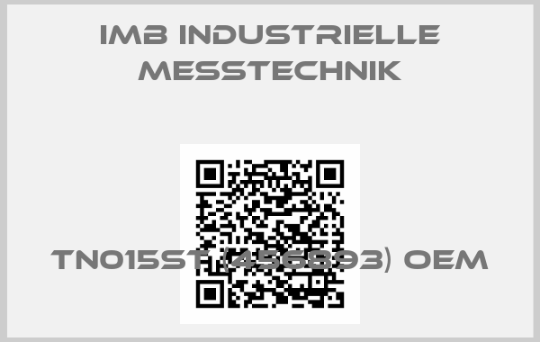 IMB Industrielle Messtechnik-TN015ST (456893) OEM