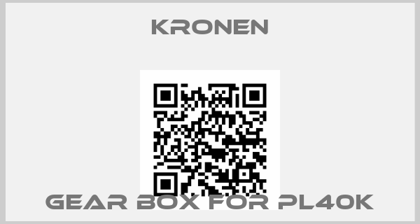 Kronen- gear box for PL40K